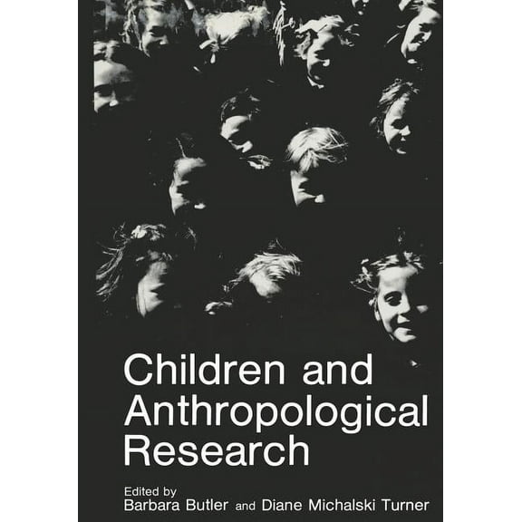 Children and Anthropological Research, (Paperback)