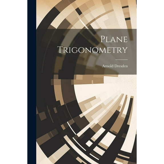 Plane Trigonometry (Paperback)