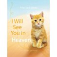 thumbnail image 2 of I Will See You in Heaven: Cat Lover's Edition, 2 of 2