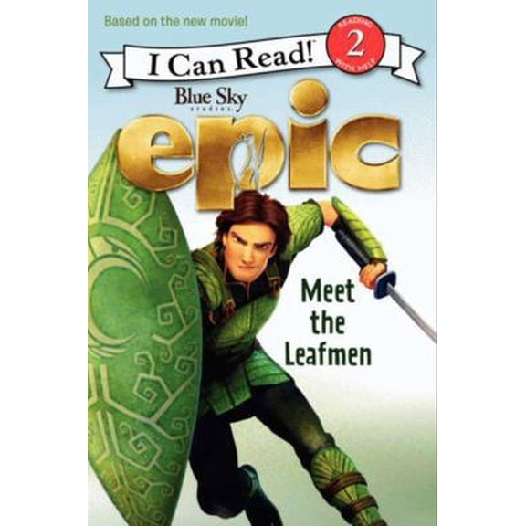 Pre-Owned Epic: Meet the Leafmen (Paperback) 0062209930 9780062209931