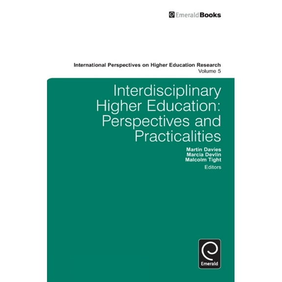International Perspectives on Higher Edu Interdisciplinary Higher Education, Book 5, (Hardcover)