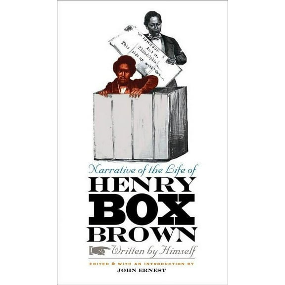 Narrative of the Life of Henry Box Brown, (Paperback)