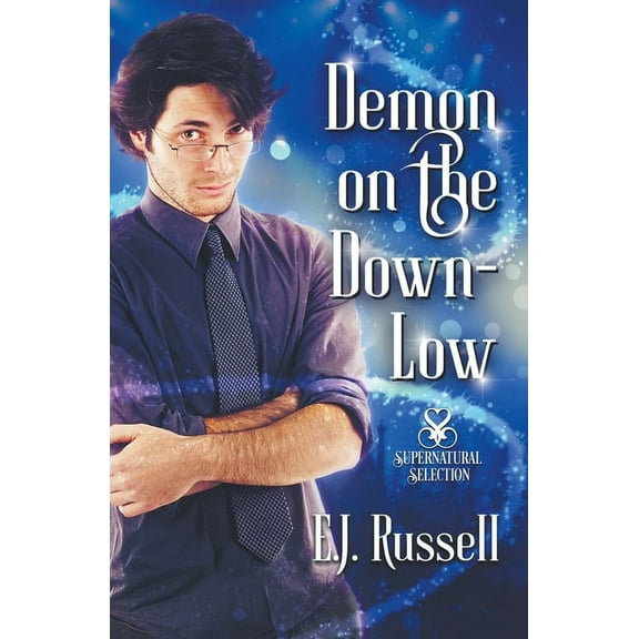 Supernatural Selection Demon on the Down-Low, Book 3, (Paperback)
