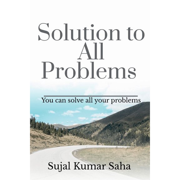 Solution to All Problems, (Paperback)