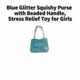 thumbnail image 3 of Blue Glitter Squishy Purse with Beaded Handle, Relaxation Toy for Girls, 3 of 3