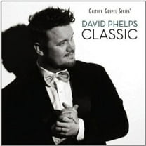 David Phelps - Classic - Christian / Gospel - CD