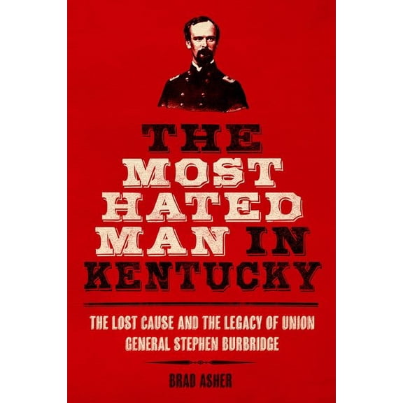 The Most Hated Man in Kentucky (Hardcover)