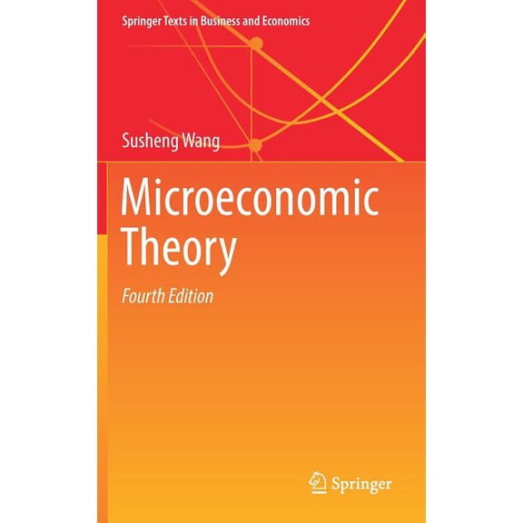 Springer Texts in Business and Economics Microeconomic Theory, (Hardcover)