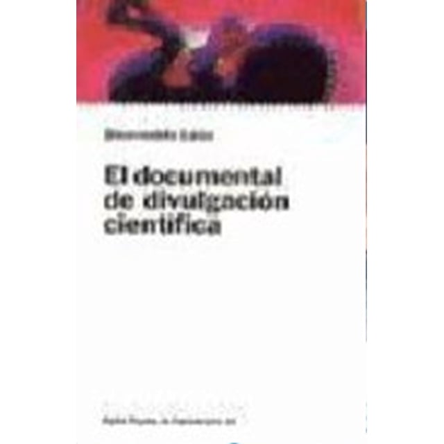 EL DOCUMENTAL DE DIVULGACION CIENTIFICA PAIDOS BIENVENIDO LEON