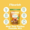 thumbnail image 4 of Flourish Plant-Based Protein Pancake & Waffle Mix, Gluten-Free, Dairy-Free, Nut-Free, Soy-Free, Vegan, Non-GMO, All-Natural Superfood, High Protein & Fiber, Just Add Water - Original, 430 g, 4 of 7