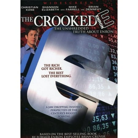 The Crooked E: The Unshredded Truth About Enron