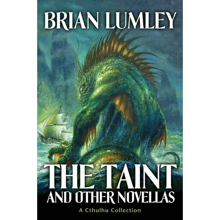 The Taint and other novellas : Best Mythos Tales Volume