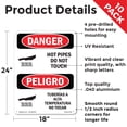 thumbnail image 2 of Hot Pipes Do Not Touch Bilingual OSHA Danger Aluminum Sign 24 Inch x 18 Inch - 10 Pack, 2 of 8
