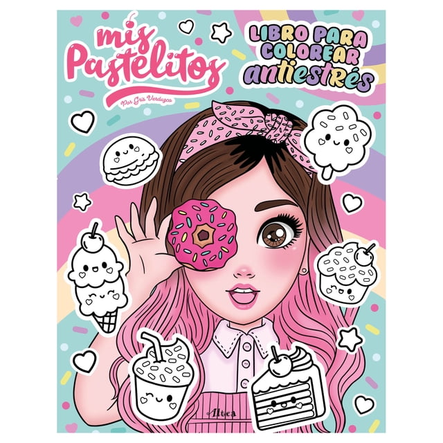 Mis Pastelitos Libro Para Colorear Antiestres Altea Libro de bolsillo 1ra edicion