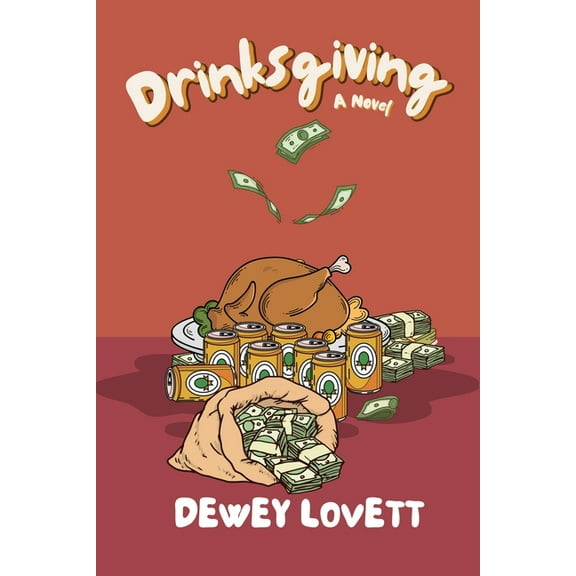 Drinksgiving, (Paperback)