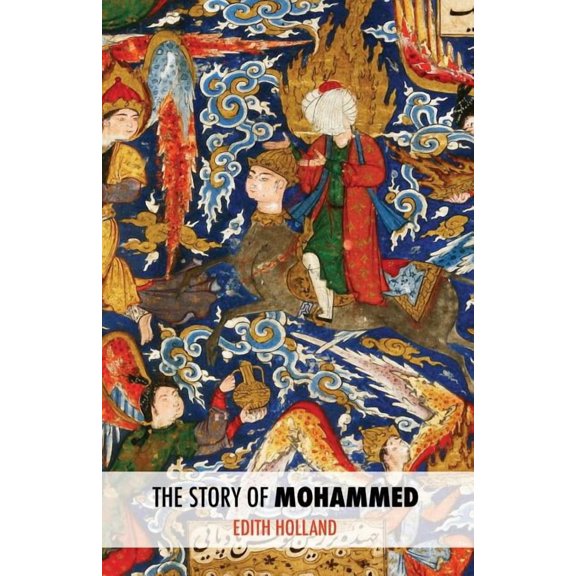 The Story of Mohammed (Paperback)