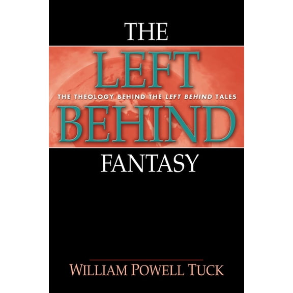 The Left Behind Fantasy (Paperback)