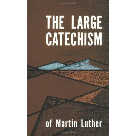 Pre-Owned Large Catechism of Martin Luther, 9780800608859, 0800608852, Hardcover,