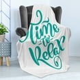 thumbnail image 4 of Saying Soft Flannel Fleece Blanket, Modern Soft Brush Calligraphy Time to Relax Hand-drawn Lettering Phrase Design, Cozy Plush for Indoor and Outdoor Use, 50" x 70", Teal and White, by Ambesonne, 4 of 5