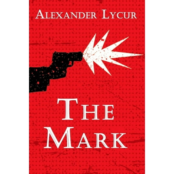 The Mark (Paperback)