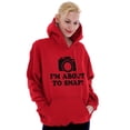 thumbnail image 4 of Im About Snap Funny Photography Pun Hoodie Sweatshirt Women Men Brisco Brands X, 4 of 6