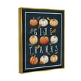 thumbnail image 3 of Stupell Industries Give Thanks Autumn Pumpkins Graphic Art Metallic Gold Floating Framed Canvas Print Wall Art, Design by Elizabeth Tyndall, 3 of 6