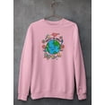 thumbnail image 3 of Protect The World Quote Sweatshirt Women -Image by Shutterstock, Female XX-Large, 3 of 4