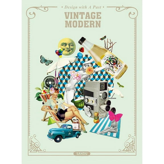Vintage Modern: Design with a Past, (Hardcover)