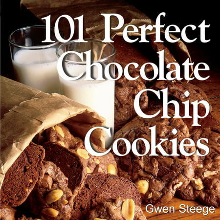 101 Perfect Chocolate Chip Cookies - Paperback