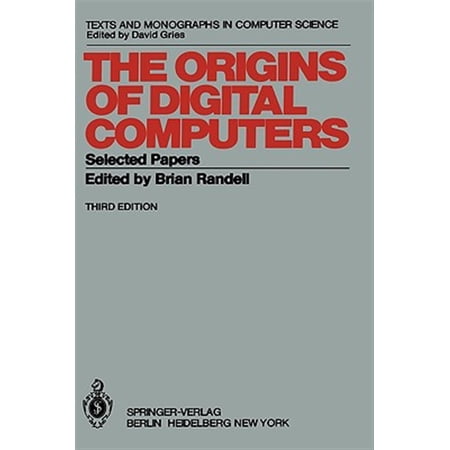 Pre-Owned Monographs in Computer Science: The Origins of Digital Computers (Hardcover)