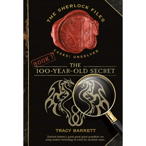Sherlock Files The 100-Year-Old Secret: The Sherlock Files Book One, Book 1, (Paperback)