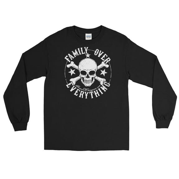 House of Chingasos Family Over Everything Classic Long Sleeve Shirt Unisex, Black 5XL