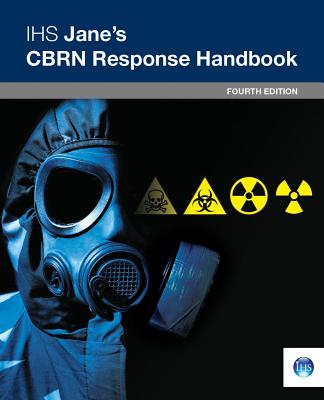 Ihs Janes Cbrn Response Handbook 4th Edition