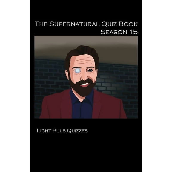 The Supernatural Quiz Book Season 15, (Paperback)