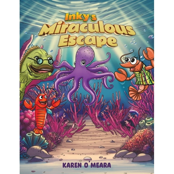 Inky's Miraculous Escape, (Paperback)