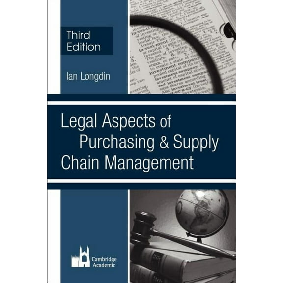 Legal Aspects of Purchasing and Supply Chain Management