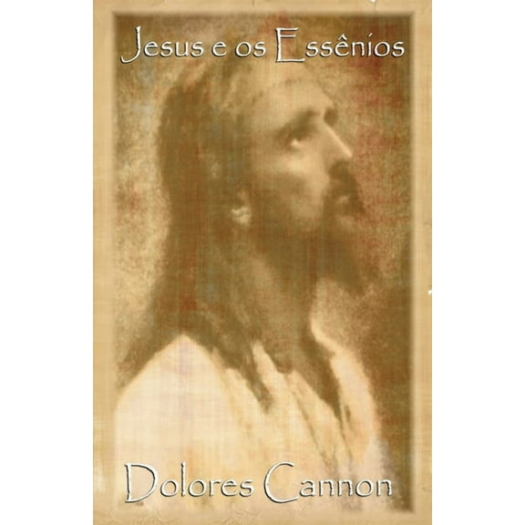 Jesus e os Essênios, (Paperback)