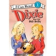 thumbnail image 1 of Dixie and the Big Bully (I Can Read!, Niveau 1), 1 of 1