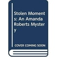 thumbnail image 1 of Pre-Owned Stolen Moments: An Amanda Roberts Mystery (Paperback) 0446601632 9780446601634, 1 of 1