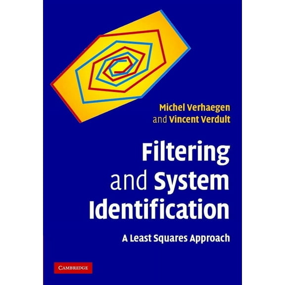 Filtering and System Identification: A Least Squares Approach, (Hardcover)