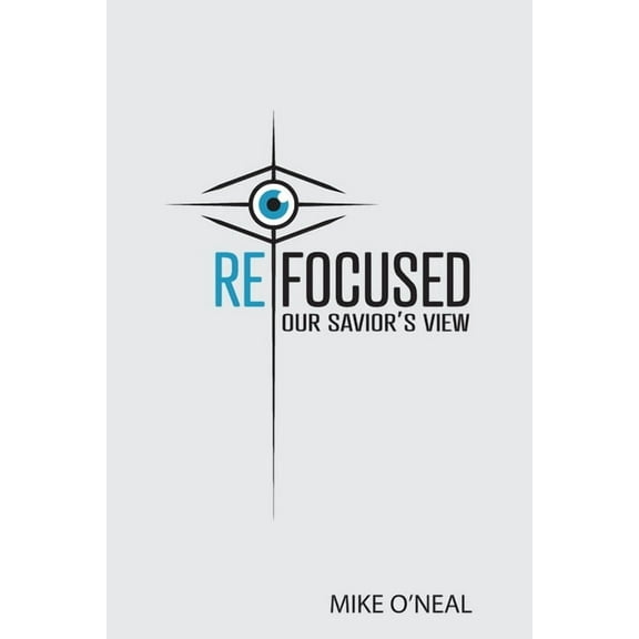 Refocused, (Paperback)