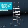 thumbnail image 3 of Intex Steel Frame Above Ground Swimming Pool Ladder for 48" Wall Height Pools, 3 of 6