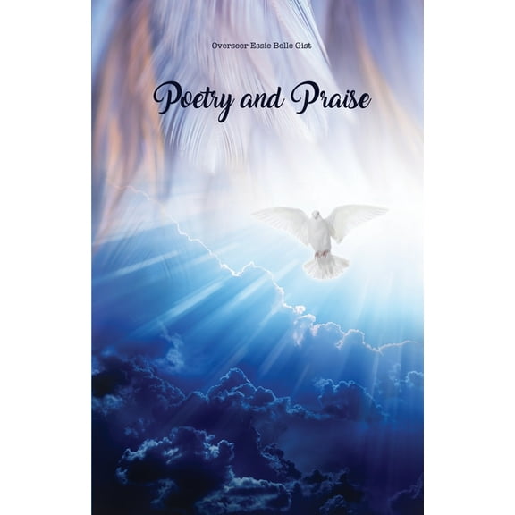 Poetry and Praise (Paperback)
