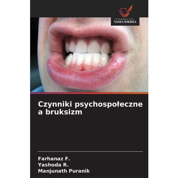 Czynniki psychospoleczne a bruksizm, (Paperback)