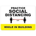 thumbnail image 1 of SignMission OS-NS-A-1218-25509 Covid-19 Notice Aluminum Sign - Practice Social Distancing While in Building, 1 of 1