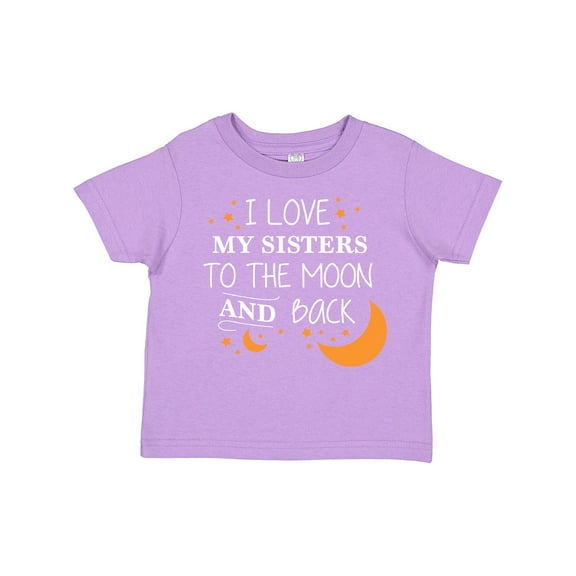 Inktastic I Love My Sisters to the Moon and Back Boys or Girls Toddler T-Shirt