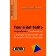 thumbnail image 1 of Libro Teoria Del Delito Actualizada Conforme Al Codigo Nacional De Procedimientos Penales Tapa Blanda, Autor Ruben Quintino Zepeda, Editorial Arquinza, 1 of 1