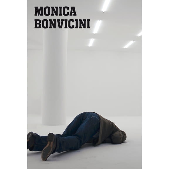 Monica Bonvicini: Both Ends, (Paperback)