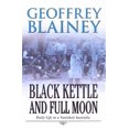 thumbnail image 1 of Pre-Owned Black Kettle and Full Moon (Paperback) 014300266X 9780143002666, 1 of 1