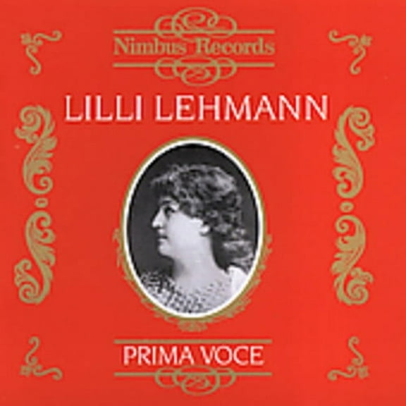 Lilli Lehmann - Prima Voce - Music & Performance - CD